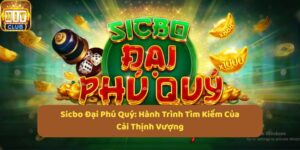 Sicbo Đại Phú Quý